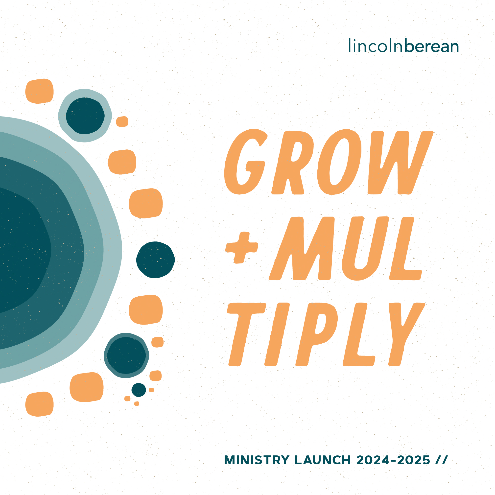 Ministry Launch 24-25 // Grow + Multiply episode artwork
